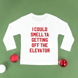 I Could Smell Ya Getting Off The Elevator - Child LONG SLEEVE Tee